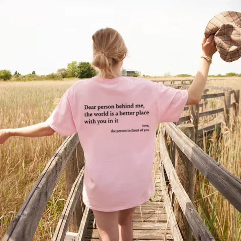 'Liebe Person hinter mir' Unisex T-Shirt 